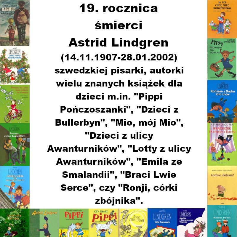 Lindgren2021 - 19. rocznica śmierci Astrid Lindgren