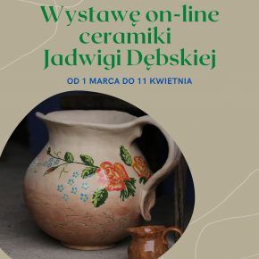 Wystawa ceramiki on-line Pani Jadwigi Dębskiej