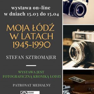 Wystawa fotograficzna on-line Stefana Sztromajera