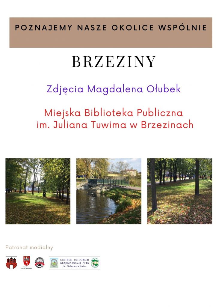 Read more about the article Poznajemy nasze okolice wspólnie – Brzeziny