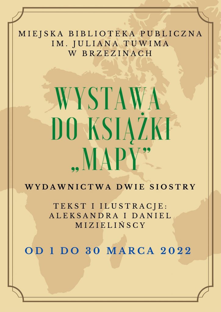 Read more about the article Wystawa do książki pt: Mapy